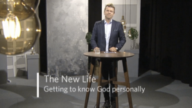 WOL S1 New Life – Ep01 Getting to know God personally
